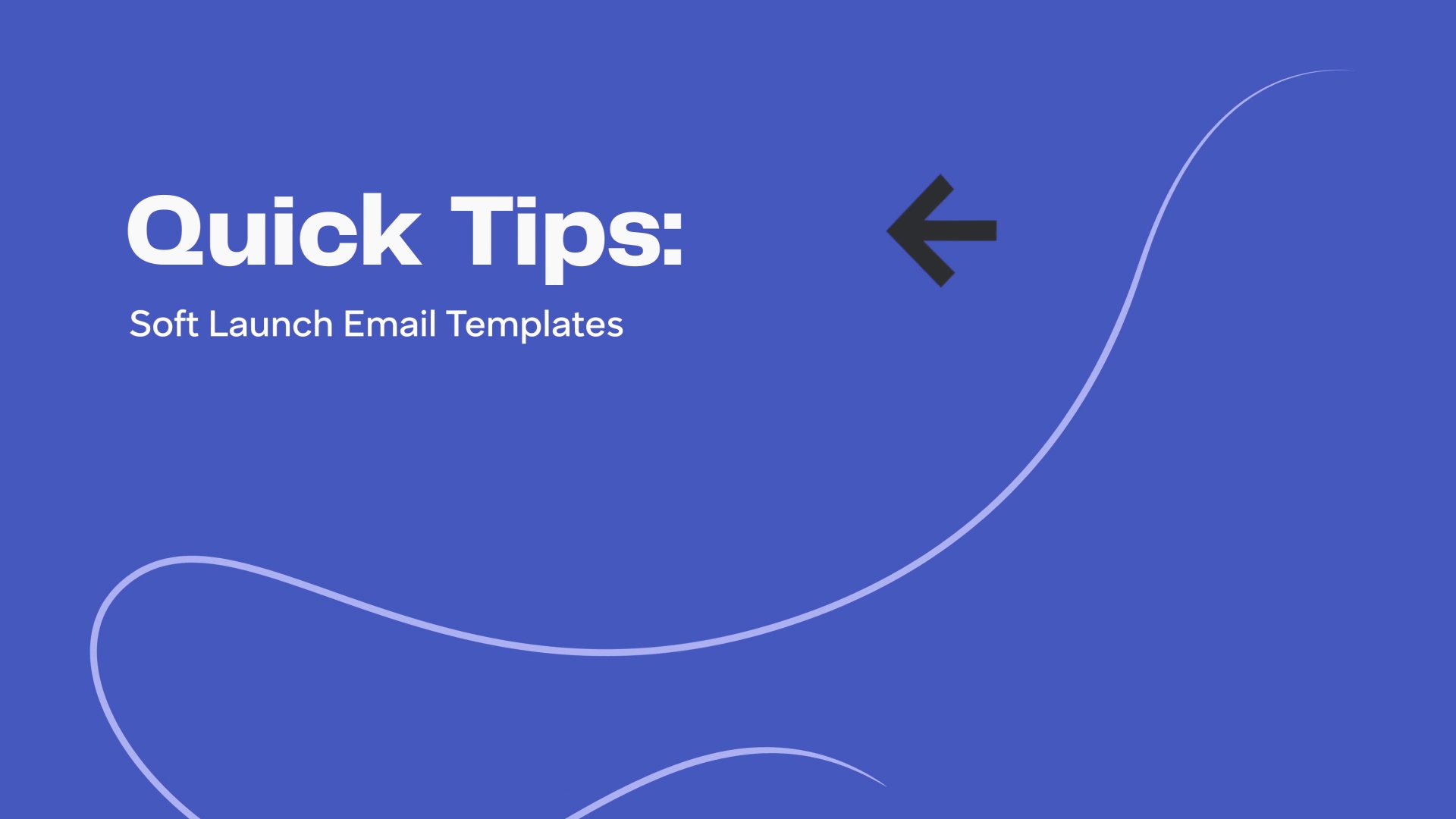 soft launch email templates