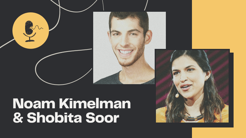 Noam Kimelman Shobita Soor